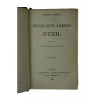 TAÑSKI Joseph - Cinquante annees d'Exil / Padesát let exilu, Paříž 1882, vázané!