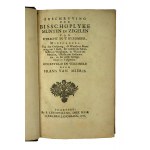 VAN MIERIS Frans - Beschreibung der Münzen und bischöflichen Siegel von Utrecht im Besonderen / Beschreyving der bisschoplyke Munten en Zegelen van Utrecht, 1726.