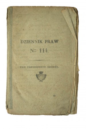 Dziennik Praw nr 114, tom XXXVI, rok 1845, przepisy dotyczące m.in. nadania Namiestnikowi Królestwa Polskiego gen. Paskiewiczowi dóbr na własność, patentu na 