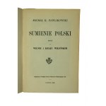 PAWLIKOWSKI Michał K. - Sumienie Polski rzecz o Wilnie i kraju wileńskim, London 1946r.