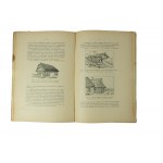 SZYLLER Stefan - Tradycya budownictwa ludowego w architekturze polskiej, Warszawa, rok 1917
