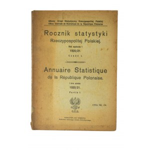 Rocznik statystyki Rzeczypospolitej Polskiej, rok wydania I 1920/21, część I