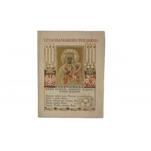 Litania Narodu Polskiego - druk patriotyczny w formie leporello wg. projektu Jana Bukowskiego, 1915r.