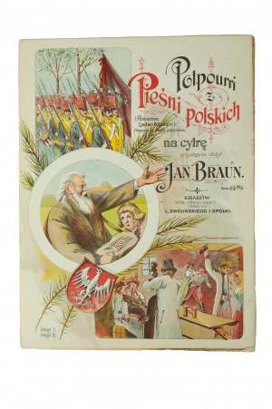 Potpourri from Polish Songs for zither accessibly arranged by Jan Braun, notebook II, Kraków edition by L.Zwoliński & Co.