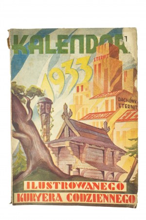 Kalendarz IKC na rok 1933 z pięknymi, kolorowymi reklamami firm polskich m.in.: Sp. Akc. włóczki-wełny 