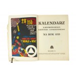 IKC calendar for 1933 with beautiful, colorful advertisements of Polish companies, among others: Sp. Akc. yarn-wool triangle in a circle Bielsko, IKC Illustrated Daily Kuryer