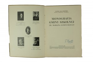 BYKOWSKI Ludwik Jaxa - Monografia gminy szkolnej im. Mariana Łomnickiego, Poznań 1933r.