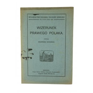 KONARSKI Kazimierz - Wizerunek prawego Polaka, Warsaw 1920.