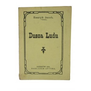 JACEK Henryk - Dusza ludu, Rzeszów 1934, Verlag des Autors