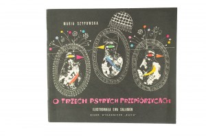 SZYPOWSKA Maria - O trzech pstrych quailcach, illustrated by Ewa Salamon, 1st edition, Warsaw 1967.