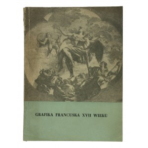 Katalog výstavy Francouzská grafika 17. století, Varšava 1969. Knihovna Varšavské univerzity, Kabinet grafiky