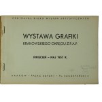 Katalog Wystawy Grafiki Krakowskiego Okręgu Z.P.A.P. kwiecień - maj 1957r., Kraków