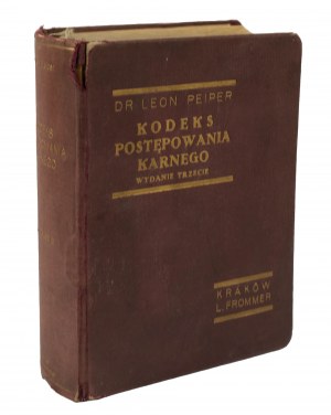 PEIPER Leon - Code of Criminal Procedure, Krakow 1933.