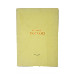 Zygmunt Mocarski, published by the Kopernik City Bookstore in Torun, Torun 1946.