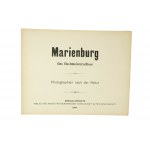 MALBORK Hrad veľmajstra rádu. Fotografie z prírody / MARIENBURG Das Hochmeisterschloss. Photographien nach der Natur, Berlin-Steglitz 1906r.