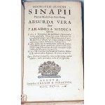 MEDICINE: MICHAELIS ALOYSII SINAPII. ABSURDA VERA SIVE PARADOXA MEDICA QUORUM ... 1686