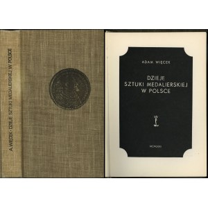 Adam Więcek - Dzieje sztuki medalierskiej w Polsce, 1st edition, Kraków 1972