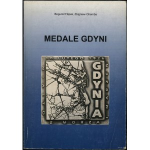 Filipek Bogumił, Otremba Zbigniew - Medals of Gdynia, Gdynia 2007, ISBN 9788390258928