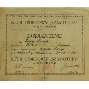 SZAMOTUŁY; zaświadczenie wyd. przez Klub Sportowy „Szamotuły” w ...