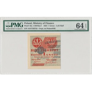 1 grosz 1924 - AO - lewa połowa - PMG 64 EPQ