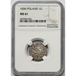 Zygmunt III Waza, Grosz Kraków 1606 - NGC MS61