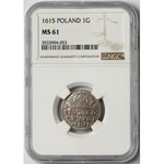 Zygmunt III Waza, Grosz Kraków 1615 - NGC MS61