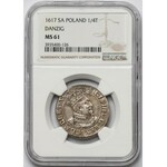 Zygmunt III Waza, Ort Gdańsk 1617 - NGC MS61