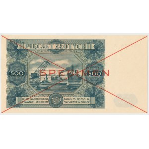 SPECIMEN 500 złotych 1947 - X - pierwsza połowa z numeracją 123456 - rzadki