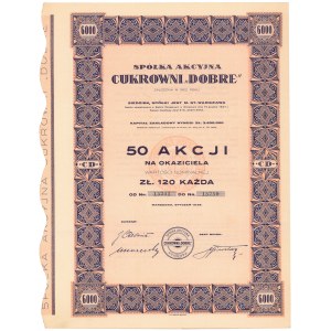 Spółka Akcyjna Cukrowni DOBRE, 50x 120 zł 1938