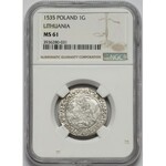 Zygmunt I Stary, Grosz Wilno 1535 - NGC MS61