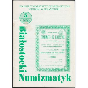 Białostocki Numizmatyk 5/2000 z opisem Akcji z kolekcji Jana Siedleckiego