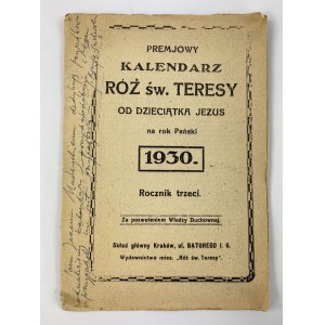 Premjowy Kalendarz Róż św. Teresy od Dzieciątka Jezus na rok Pański 1930 [dedykacja dla Jerzego Madeyskiego]