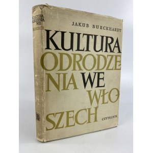 Burckhardt Jacob - Kultura renesance v Itálii [cir. Andrzej Heidrich].