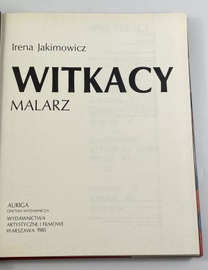 Jakimowicz Irena, Witkacy - malarz. Stanisław Ignacy Witkiewicz
