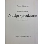 Malraux Andre, Przemiana bogów: t. I - Nadprzyrodzone, t. II - Nierzeczywiste, t. III - Ponadczasowe [komplet]