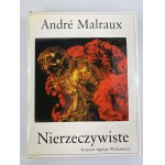 Malraux Andre, Transformation of the Gods: vol. I - Supernatural, vol. II - Unreal, vol. III - Timeless [complete].