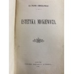 Chmielowski Piotr, Mickiewicz's Aesthetics [1898][Half-pocket].