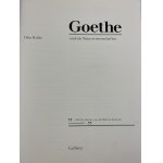 Kratz Otto - Goethe und die Naturwissenschaften [Goethe a přírodní vědy].