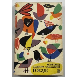 [Venovanie Natalie Galczyńskej] Galczyński Konstanty Ildefons - Poezje. Szkolne wydanie [Marian Stachurski] [Czytelnik 1956].