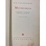 Parandowski Jan, Mytologie. Víra a legendy Řeků a Římanů [angl. J. Miklaszewski].