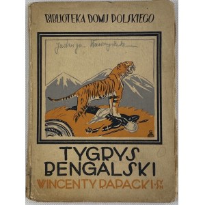 Rapacki Wincenty (Sohn), Bengalischer Tiger (Humoresken) [Atelier Grafik].