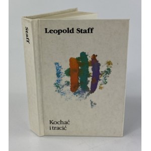 Staff Leopold, To love and lose