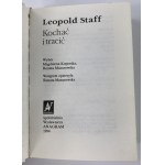 Staff Leopold, Milovat a ztrácet