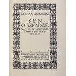 Żeromski Stefan, Sen o szpadzie [Ausschmückungen von A.S. Procajłowicz].