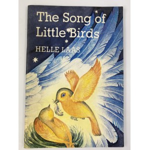 Laas Helle, The Song of Little Birds