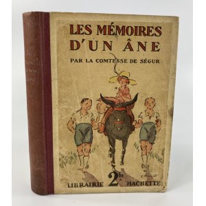 Rostopczyna Sophie Countess de Ségur, Les Memoires d`un Ane [il. André Pécoud].