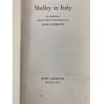 Lehmann John, Shelley In Italy, An Anthology with an introduction by...