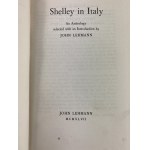 Lehmann John, Shelley In Italy, An Anthology with an Introduction by...