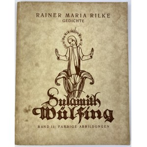 Rainer Maria Rilke, Gedichte - Band II - Farbige Abbildungen [Illustriert Von Sulamith Würfing].