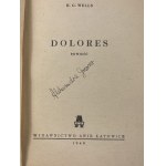 Wells Herbert George, Dolores. Translated by Maria Skibniewska, cover designed by Janusz Maria Brzeski.